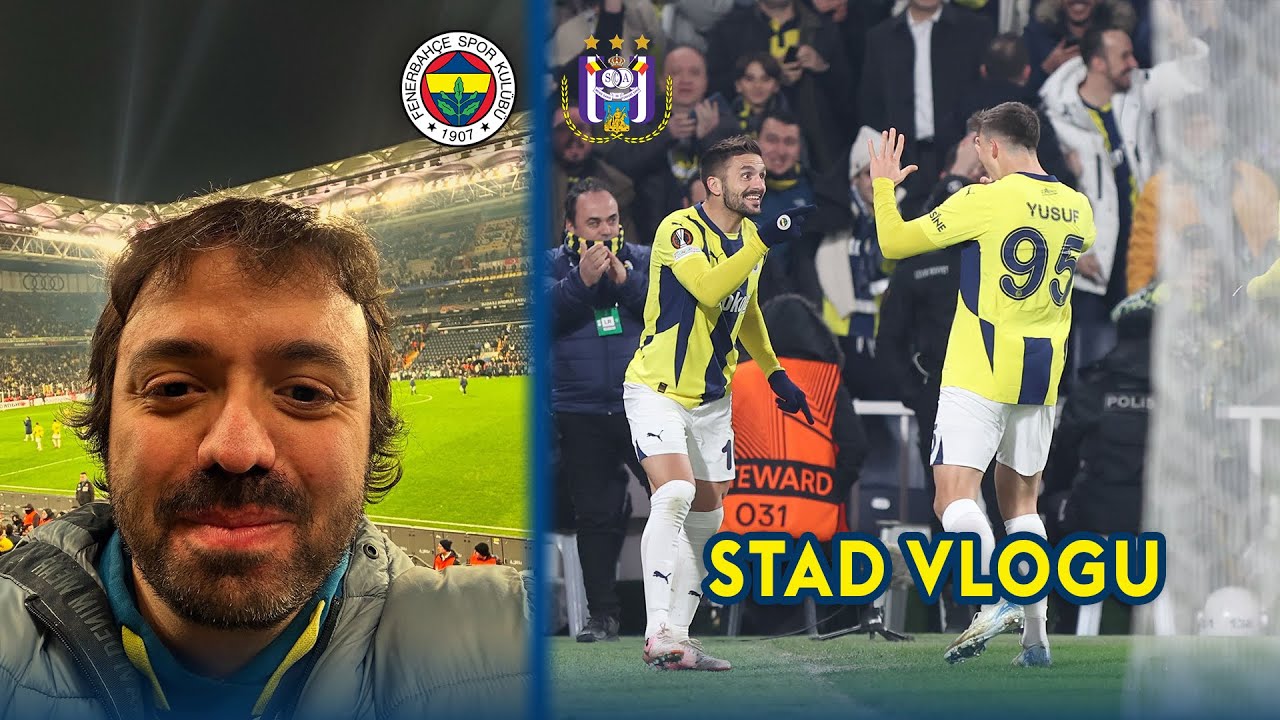 MÜTHİŞ OYUNLA PARÇALADIK, TURU YARILADIK! | Fenerbahçe 3 - 0 Anderlecht | Stadyum Vlogu