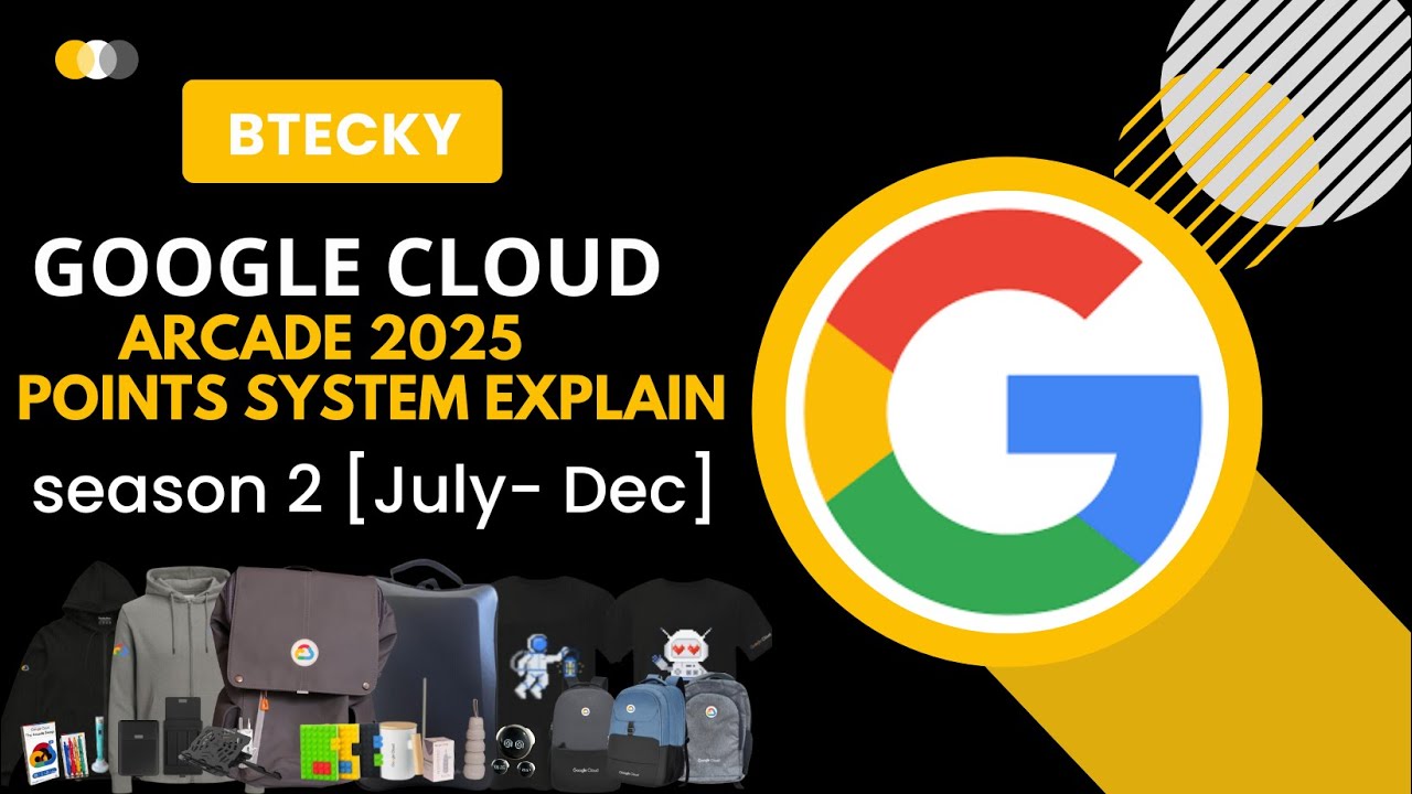 All About Google Arcade Season 2 Point System || Arcade Point System Explained || Google Arcade 2025