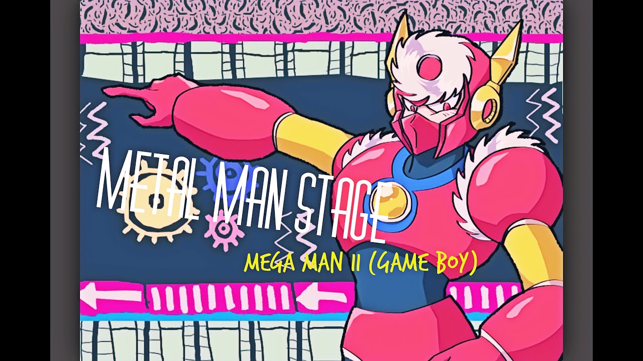 Metal Man Stage Remix/Mega Man 2(Game Boy)