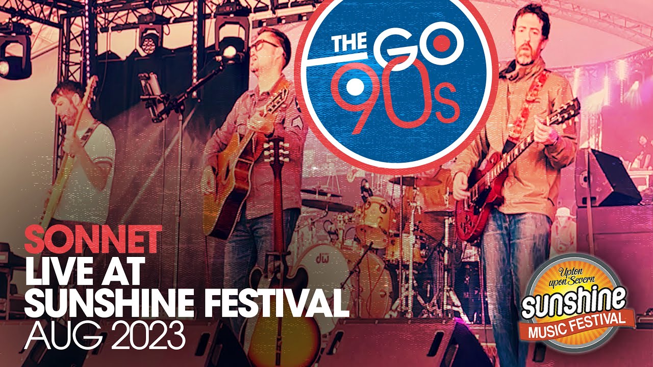 The Verve - Sonnet (Cover) LIVE at Sunshine Festival 2023 by The Go 90s