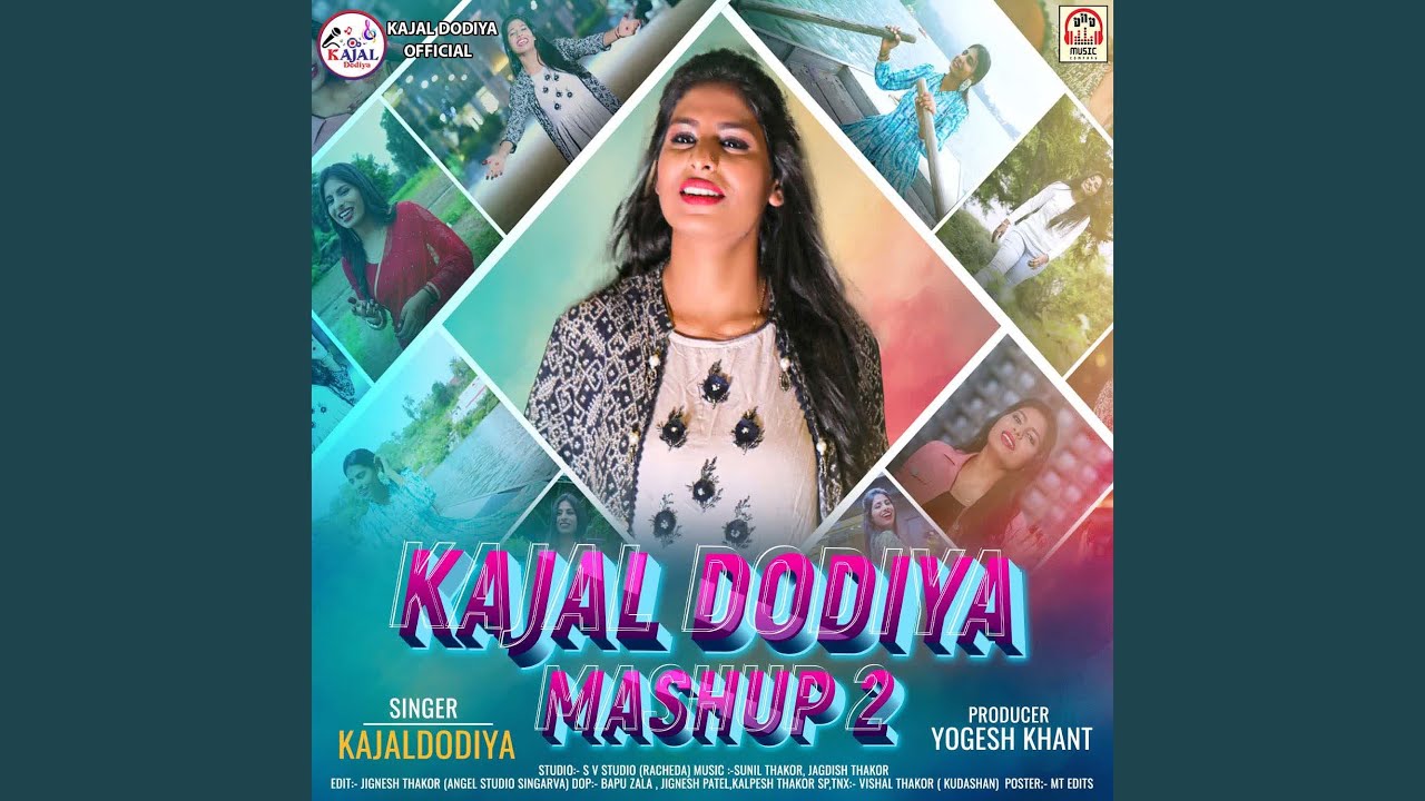 Kajal Dodiya Mashup 2