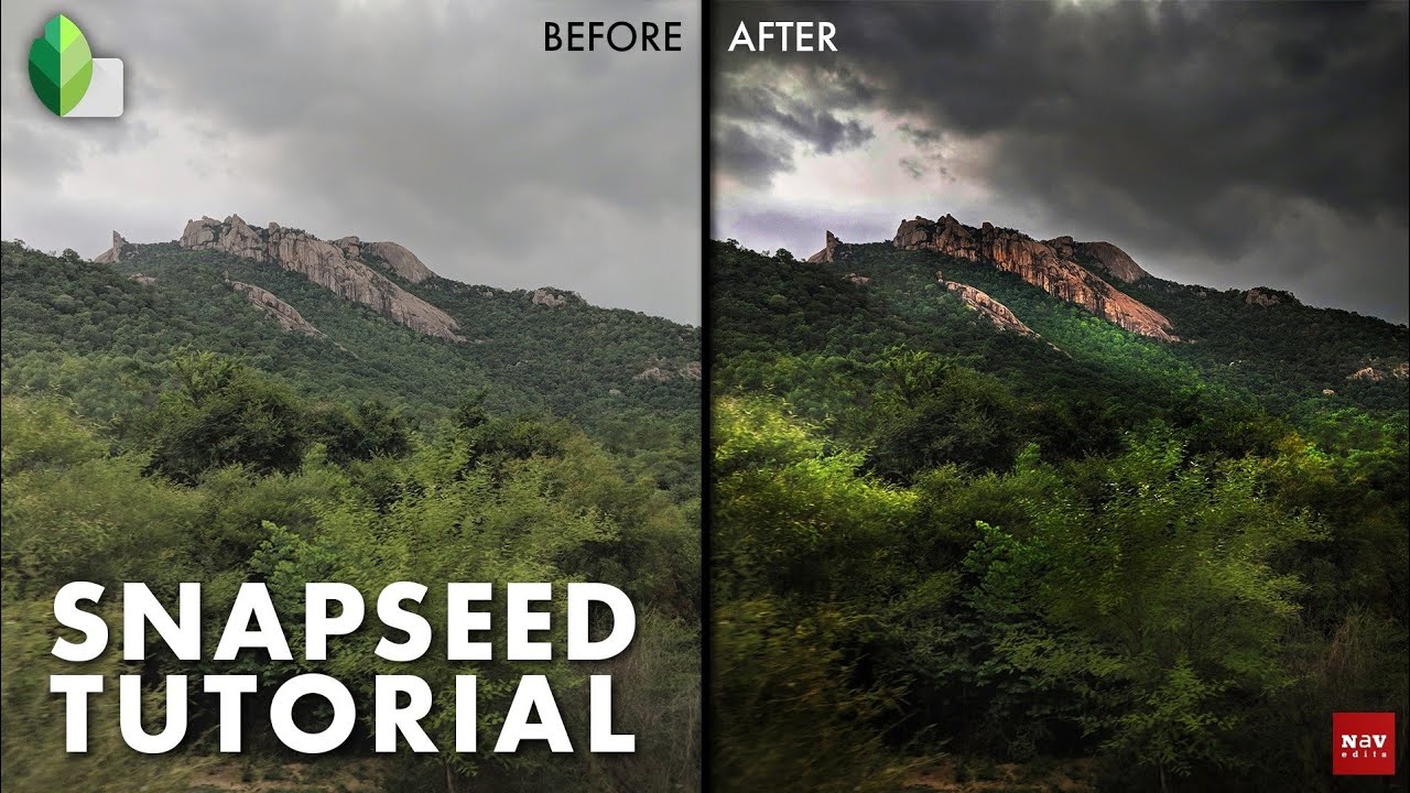 Snapseed - Editing Moody Landscapes | Android | iPhone
