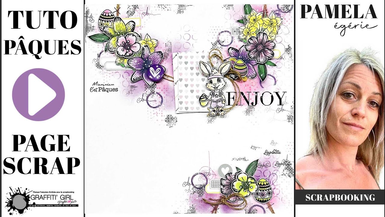 Créez une Page de Scrapbooking de Pâques avec Pamela Tutoriel Techniques et Astuces Printanières