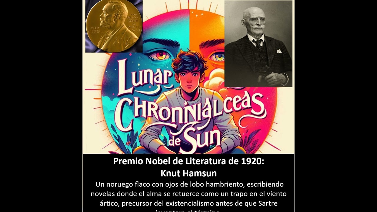 Premio Nobel - 1920. Knut Hamsun (Noruega) – Novela psicológica (