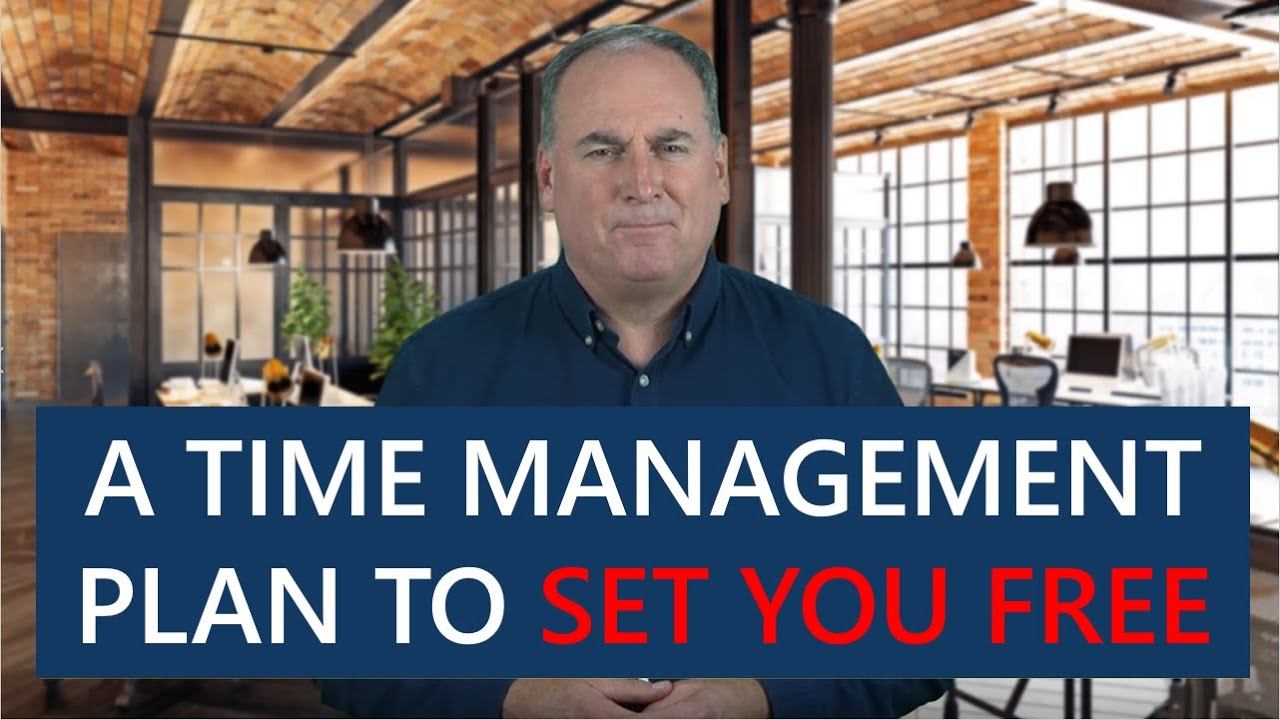 A time management plan to set you free