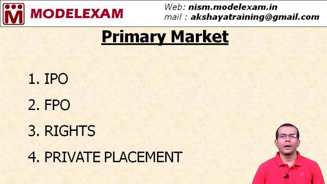 Financial Market - Money Market - Securities Market - Primary Market & Secondary Market
