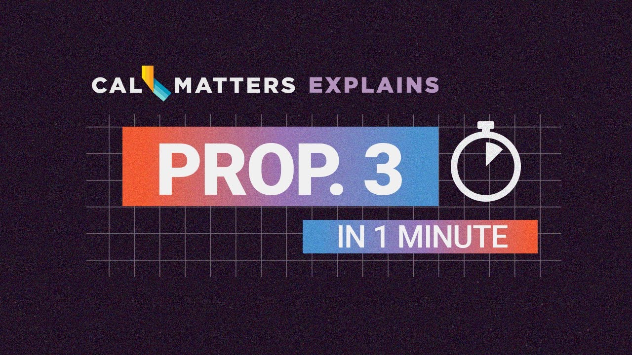 Prop. 3 explained l California 2024 election