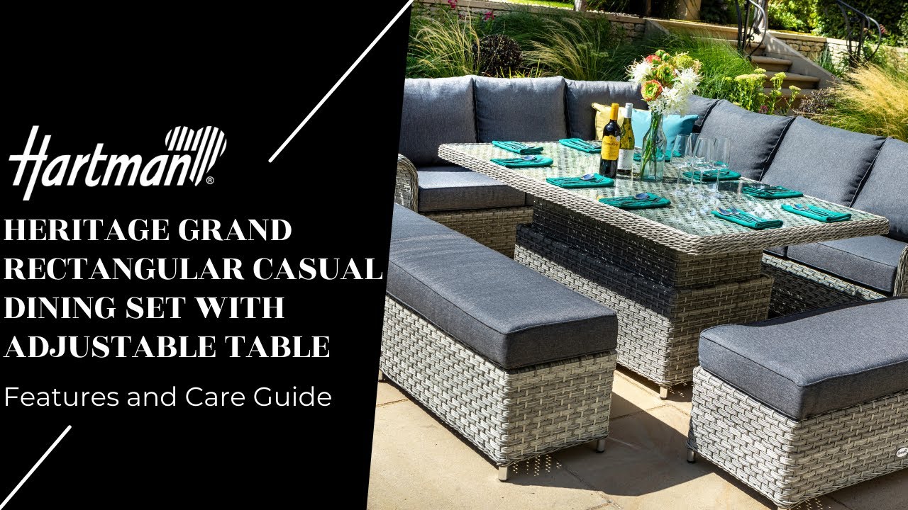 Heritage Grand Rectangular Casual Dining Set with Adjustable Table - Features and Care Guide