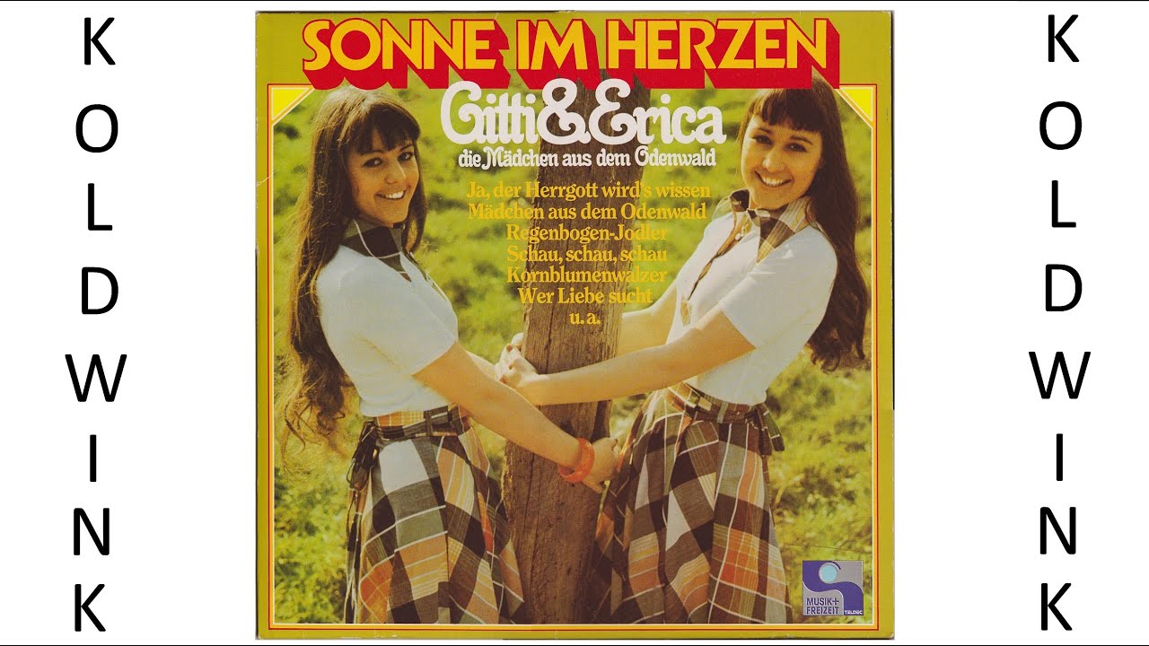 MÄDCHEN AUS DEM ODENWALD - GITTI UND ERICA