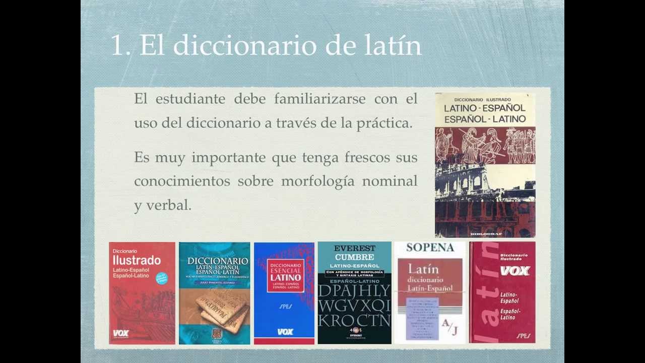 Consejos para el uso del diccionario de latín