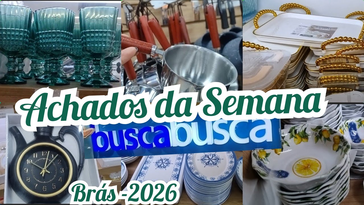 🛍️FUI NO BUSCA BUSCA NO BRÁS CONFERIR AS NOVIDADES DE UTILIDADES DOMÉSTICA 