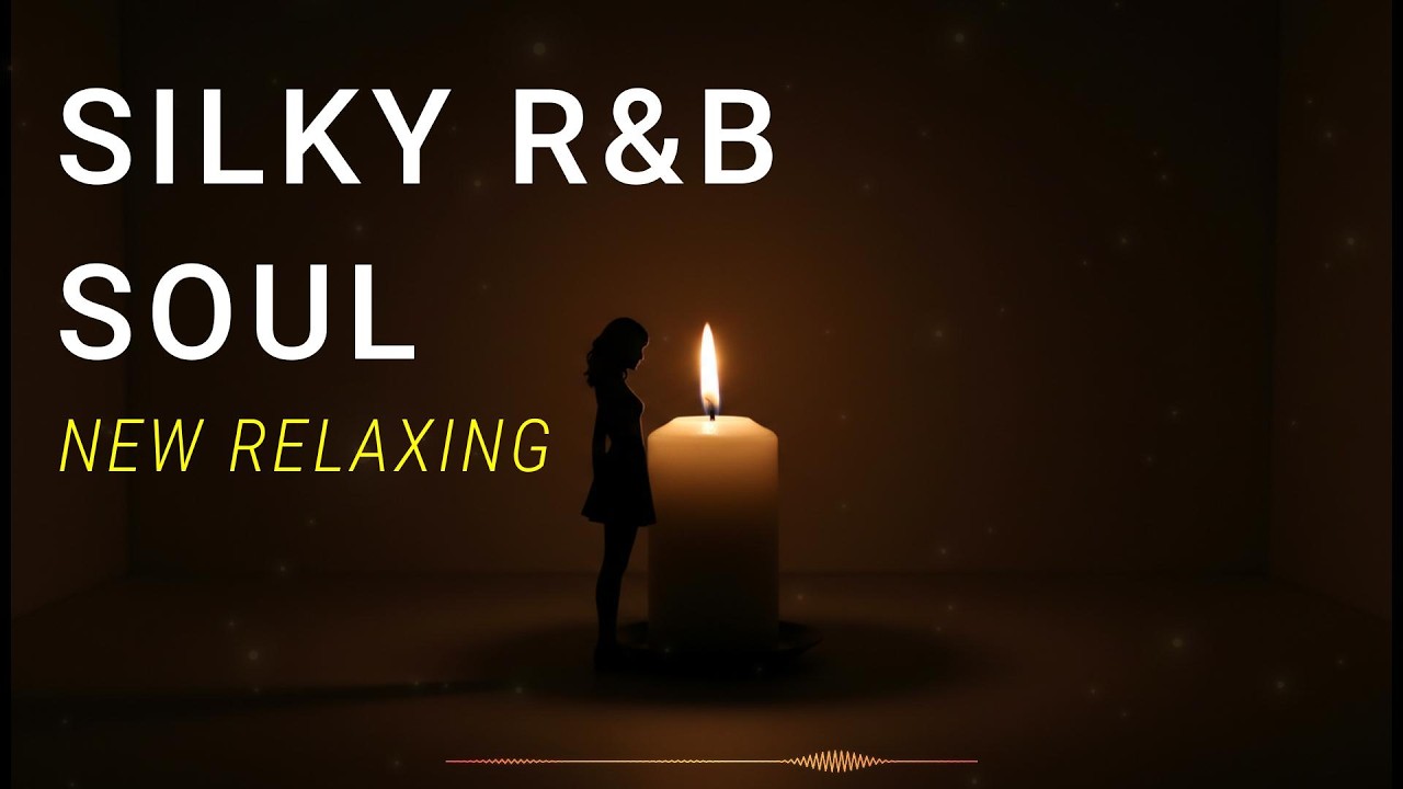 Soul & Smooth R&B 🌹🎶 Romantic Vibes & Cozy Nights 🕯️💞