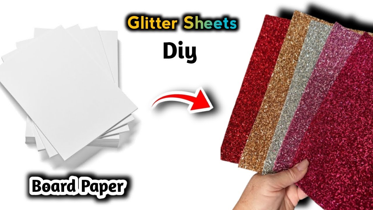 Colourful Glitter Sheets/Easy Craft with Paper Board/DIY Colourful Glitter Sheets/Paper Board Craft