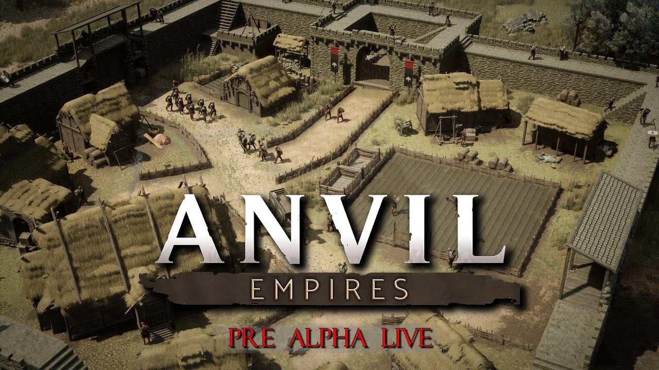 Anvil Empires - Live in Pre Alpha - pt:1