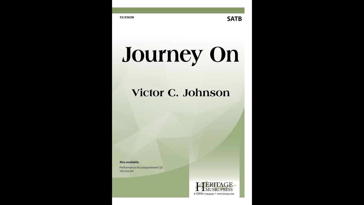 Journey On (SATB) - Victor C. Johnson