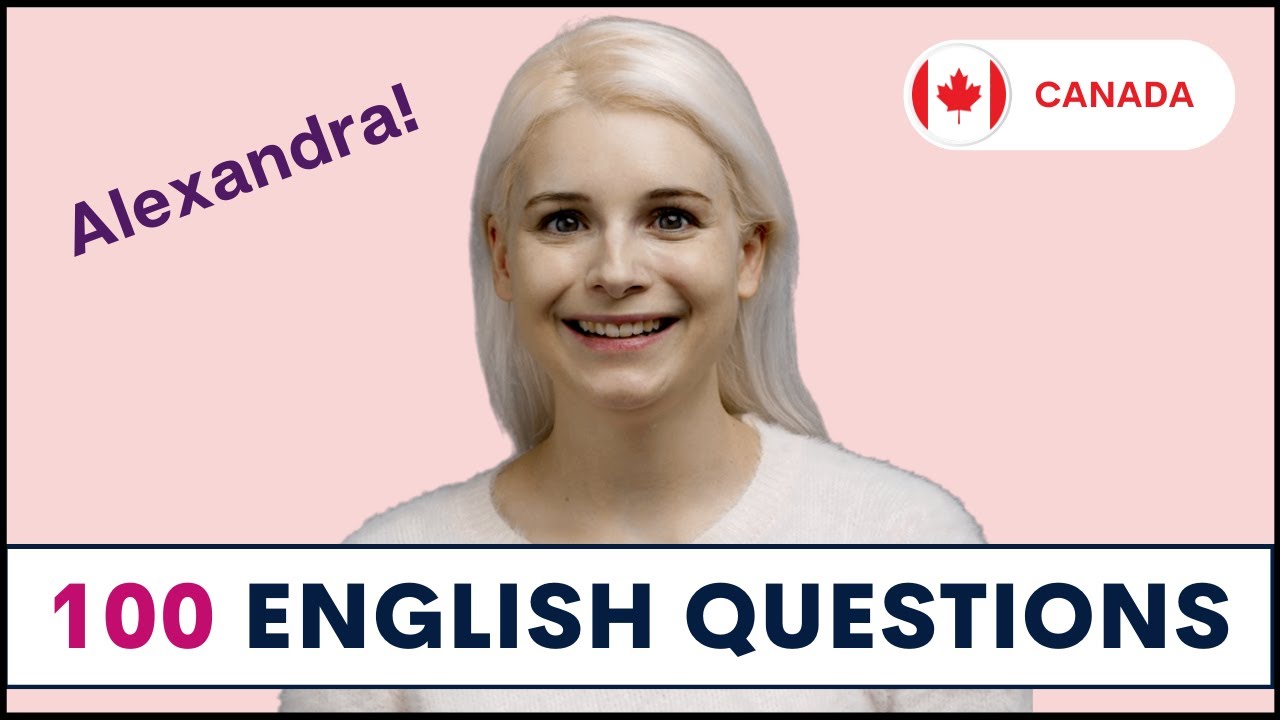 100 Common English Questions with Alexandra | How to Ask and Answer English Questions