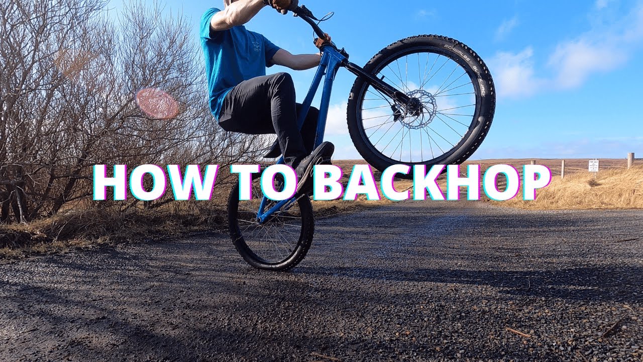 HOW TO BACKHOP - A quick backhop tutorial.