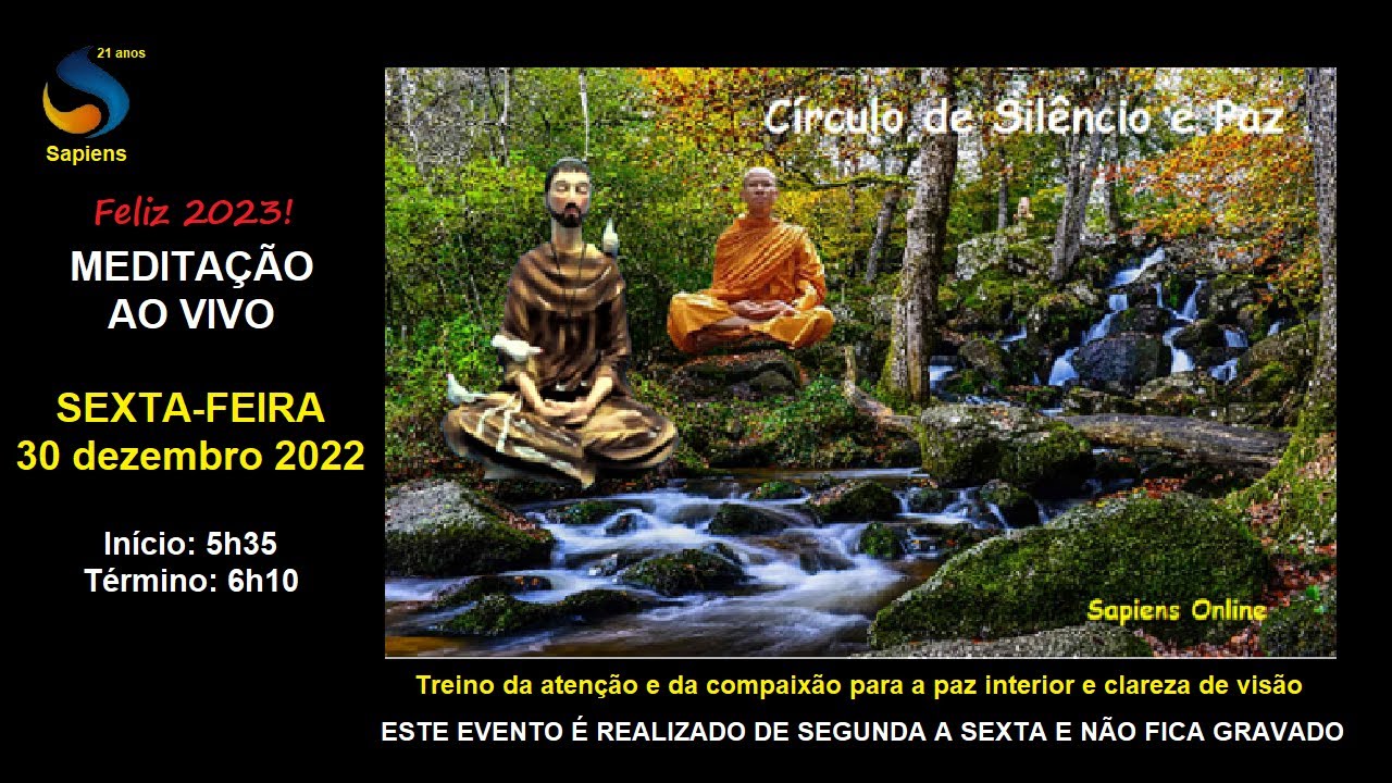 MEDITAÇÃO DA SEXTA-FEIRA, 30 de dezembro 2022