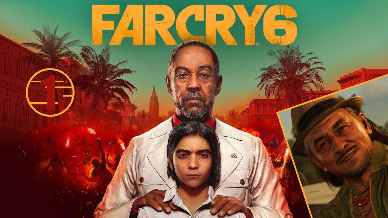 Far Cry 6 • Пролог • Хуан такой один • Прохождение без комментариев