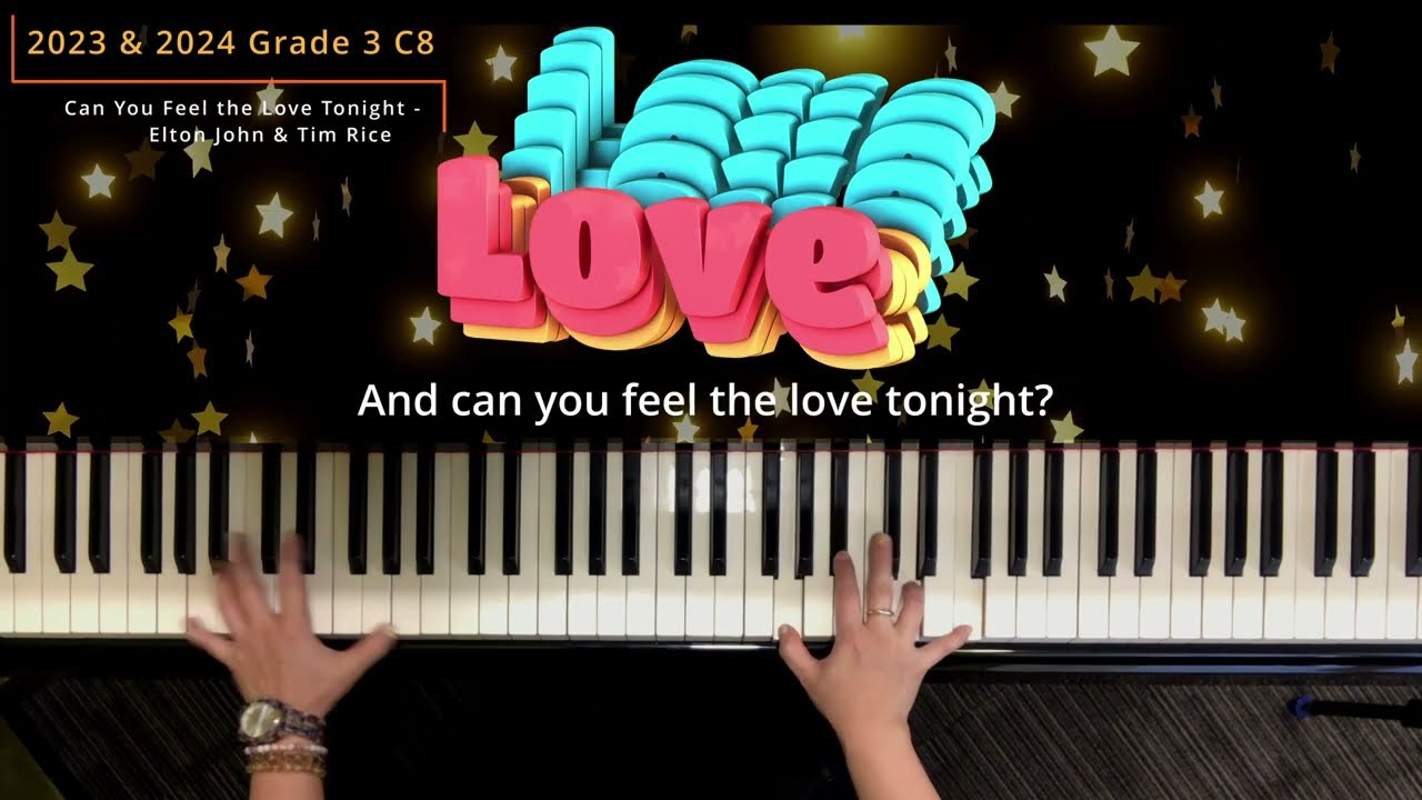 ABRSM Piano 2023 & 2024 Grade 3 C8 - Can you feel the Love Tonight  , by Elton John and Tim Rice