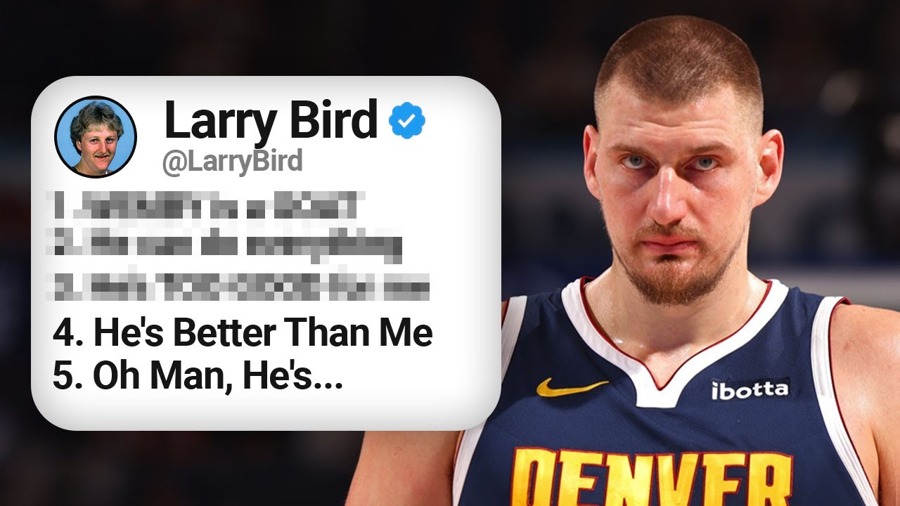 5 Things Larry Bird Was Right About Nikola Jokic That Are WILD