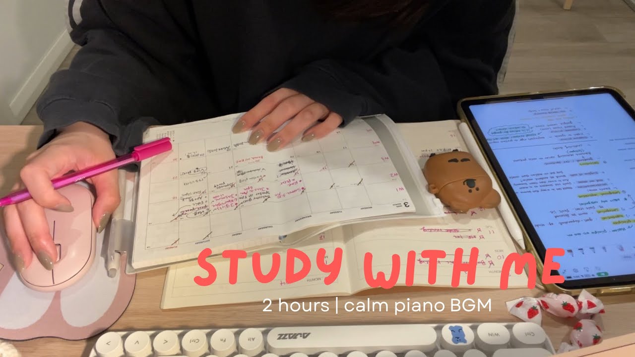 【作業用】🎹 2 hours STUDY WITH ME⌇iPad筆記音⌇落ち着くピアノBGM🎧