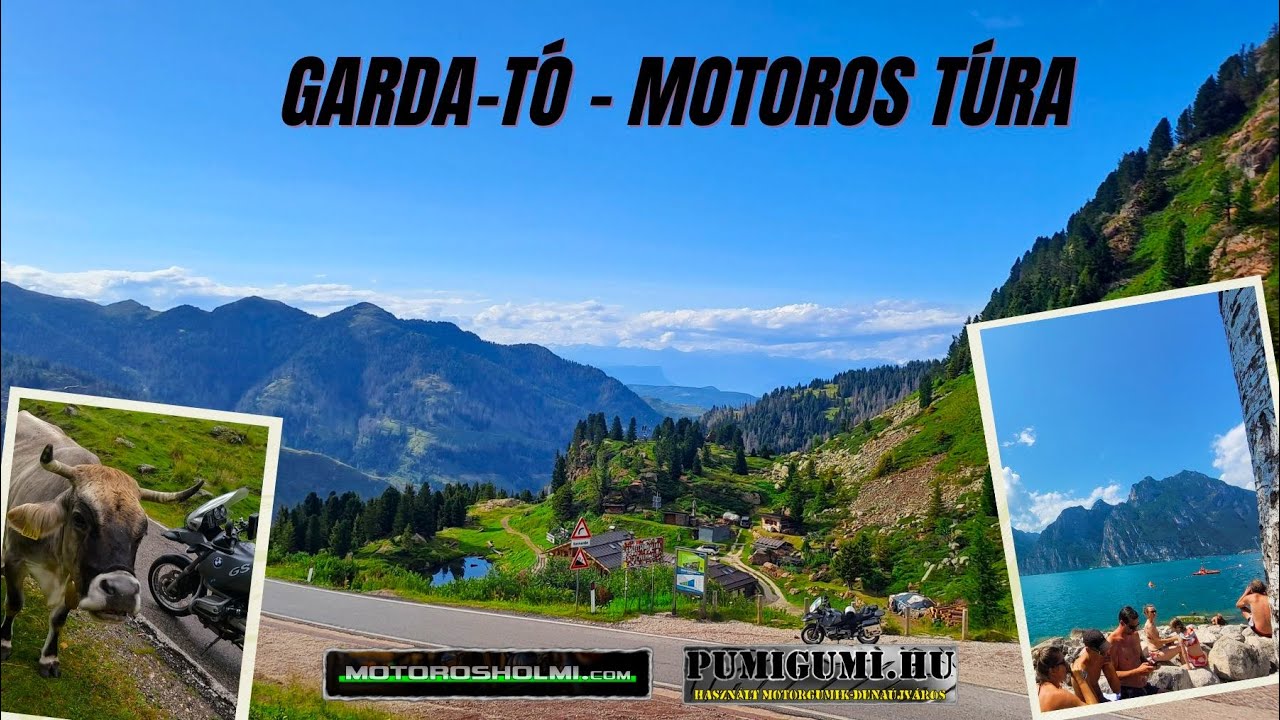 Garda-tó motorral, és borulás a hágón - Dolomitok túra 8. nap