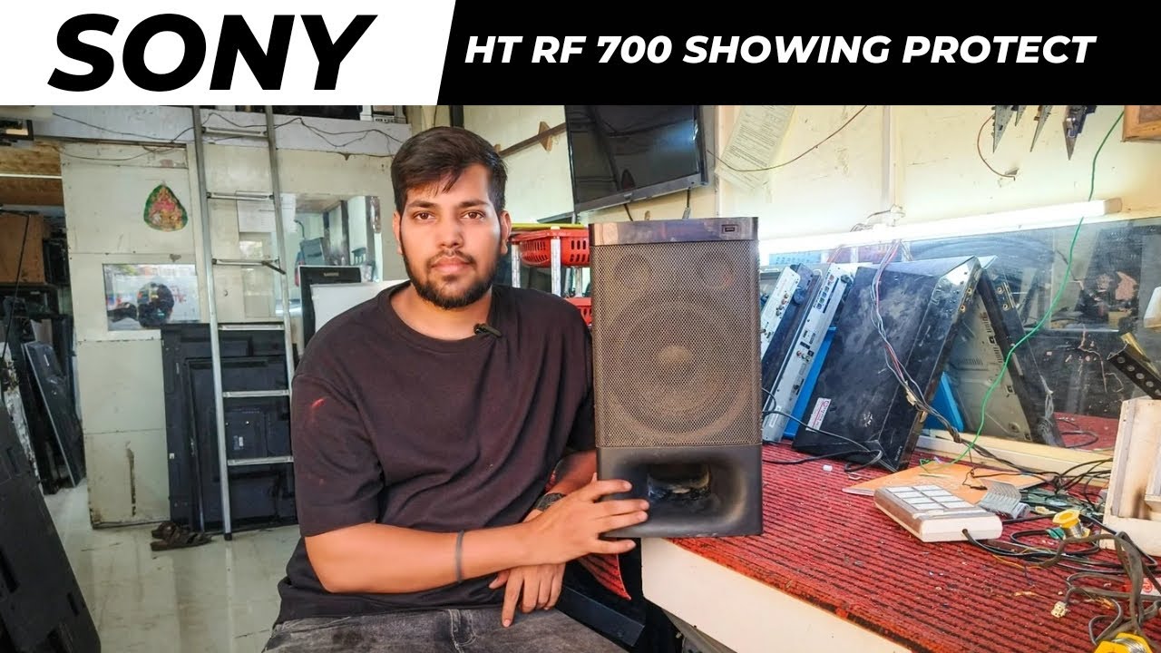 SONY HT RF 700 PROTECT SHOWING ON DISPLAY//Protect issues -fix it