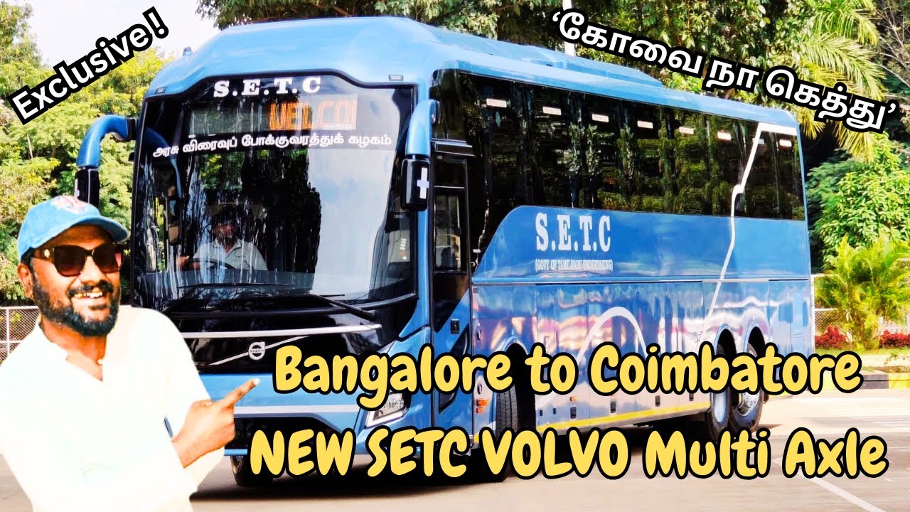 Brand New SETC Volvo Multi-Axle AC Bus | Bangalore to Coimbatore Overnight Trip | கோவை நா கெத்து !