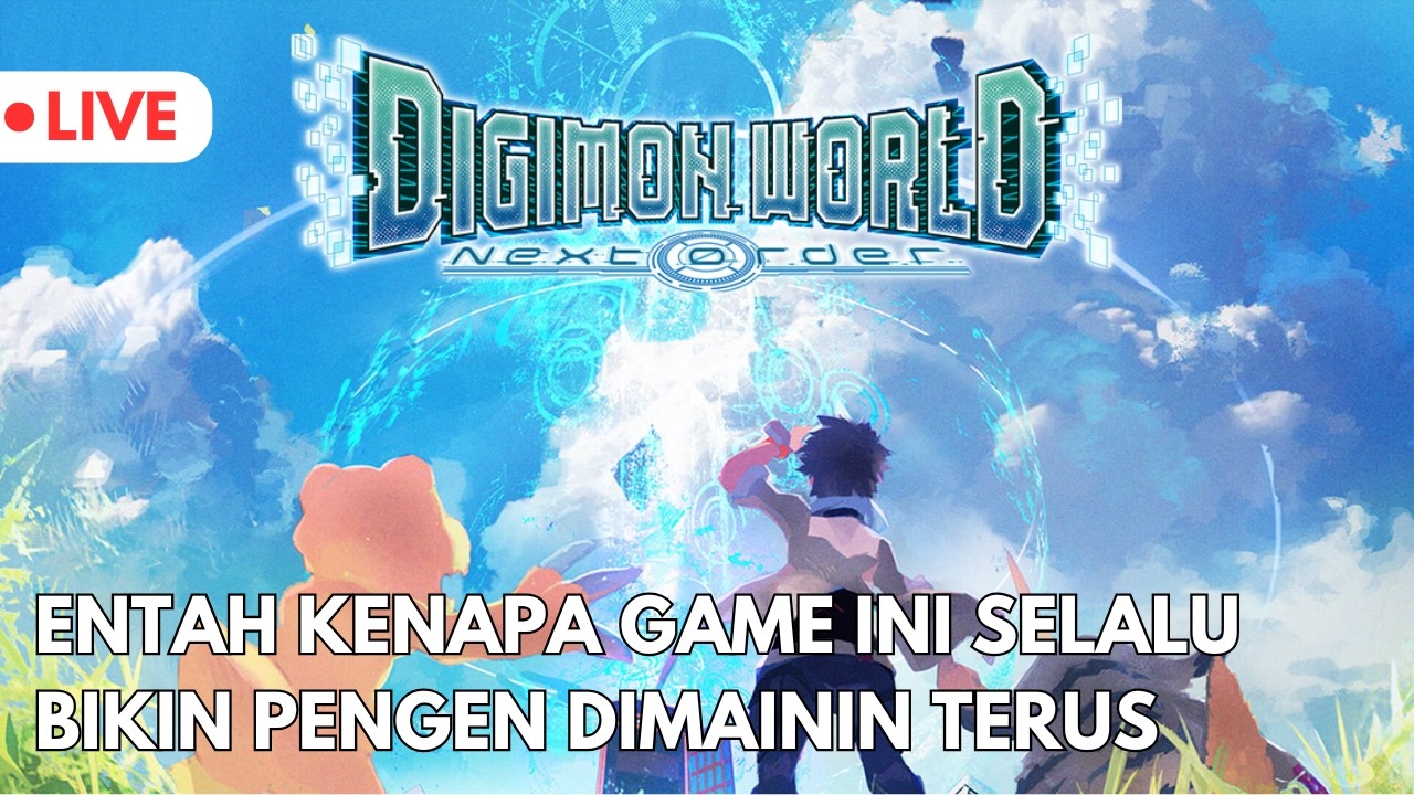 Mau Ngulang Berapa Kalipun Tetep Seru... - Digimon World Next Order