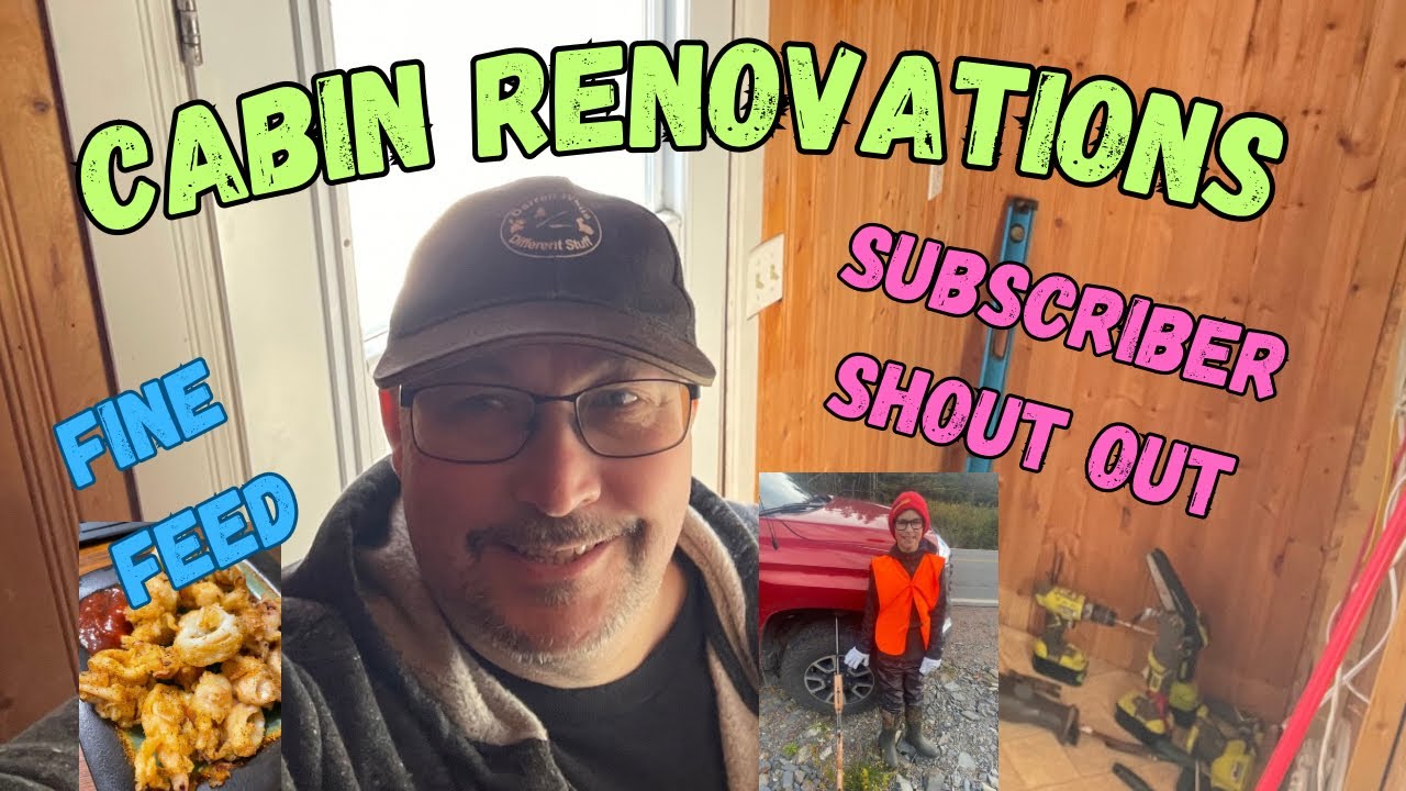 Weekend at the Newfoundland Cabin-Squid Rings-Renovations and a HUGE Subscriber SHOUTOUT #winter