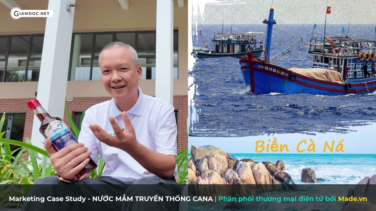 Marketing phải dựa trên triết lý kinh doanh và chất lượng sản phẩm | NƯỚC MẮM CANA - P1, Vũ Long