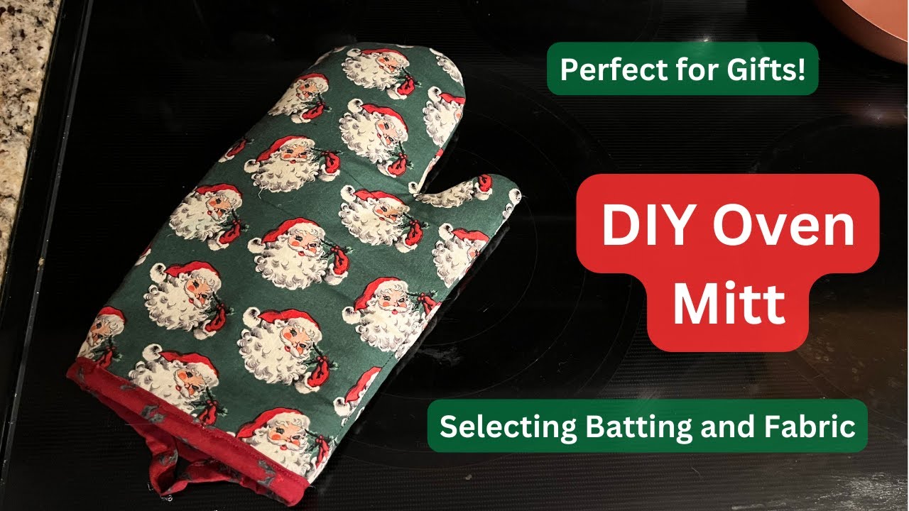 How to Sew an Oven Mitt | DIY Oven Mitt | Step by Step Instructions for an Oven Mitt