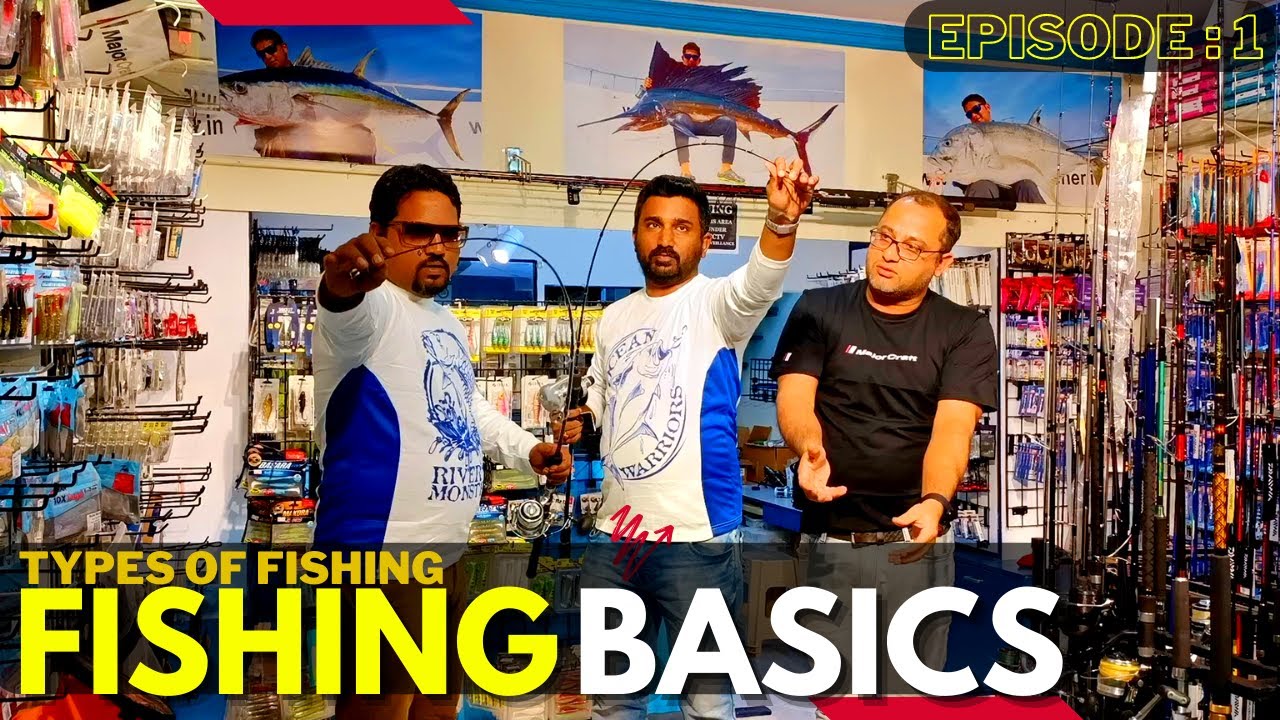 Fishing Basics - Episode 1 : Types of Fishing 🎣 | BARRA HUNTER