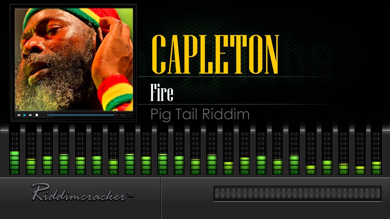 Capleton - Fire (Pig Tail Riddim) [Soca 1999] [HD]