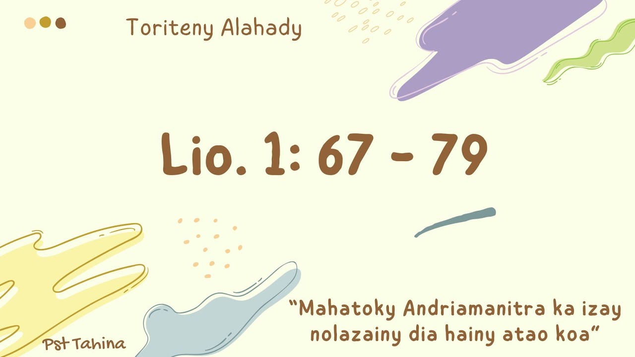 Marka 16: 15 - Toriteny Alahady (Lio. 1: 67 - 79)