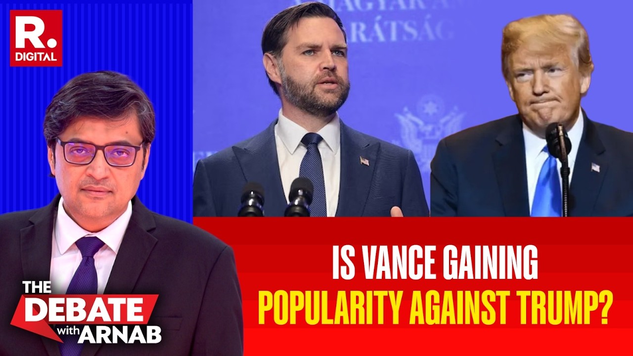 Is JD Vance Getting More Popular Than Donald Trump? | Debate With Arnab
