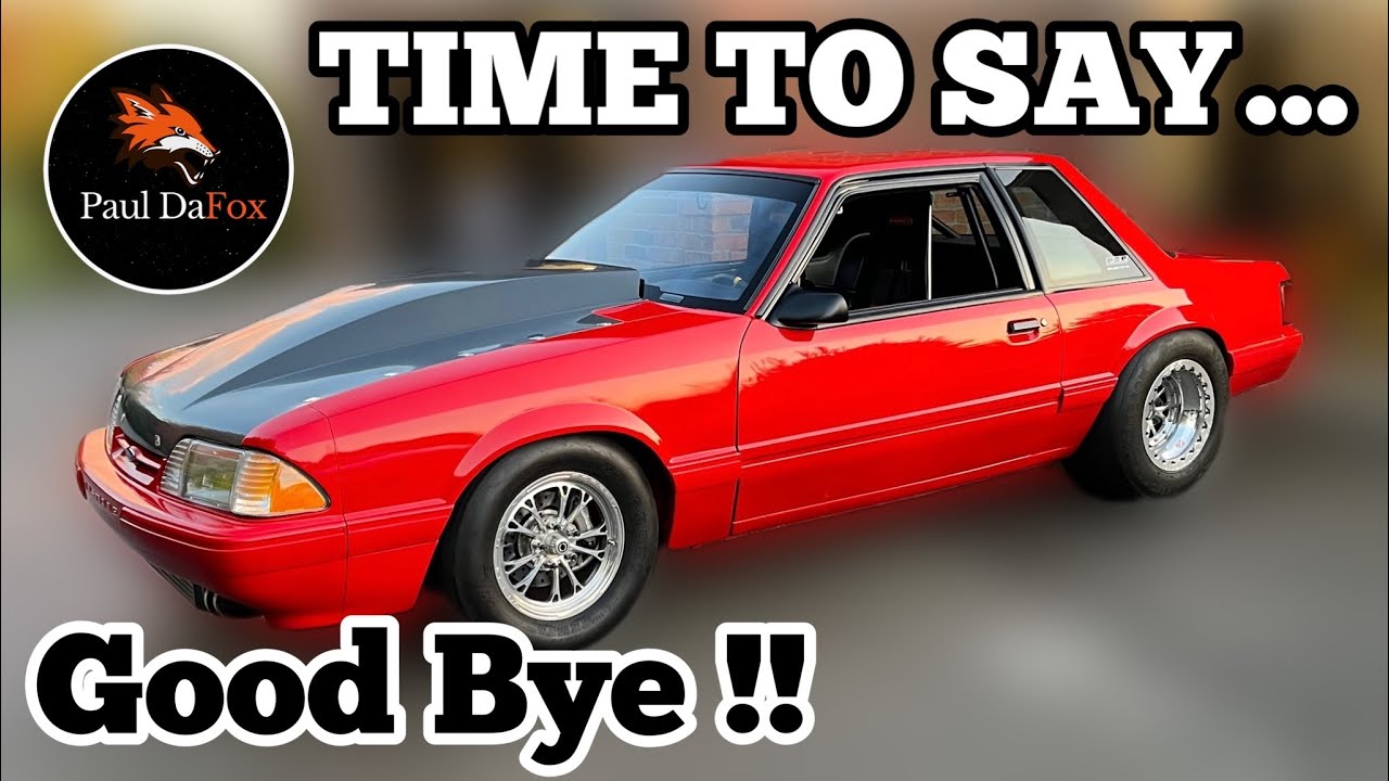 Da'BEAST👹 is GONE!! Time To Say Good Bye 👋🏼 // Turbo Foxbody Mustang 🏁