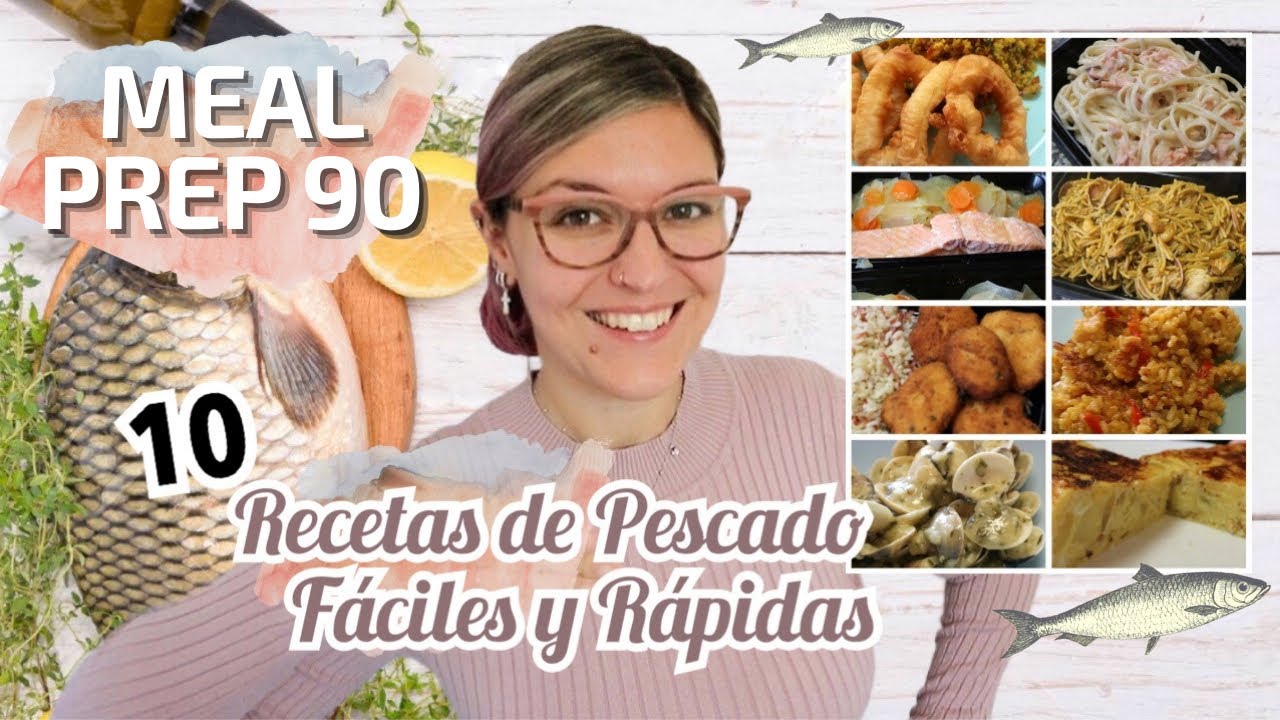 MEAL PREP *10 RECETAS de PESCADO* Menú Semanal PLATOS de PESCADO Fáciles y Rápidos