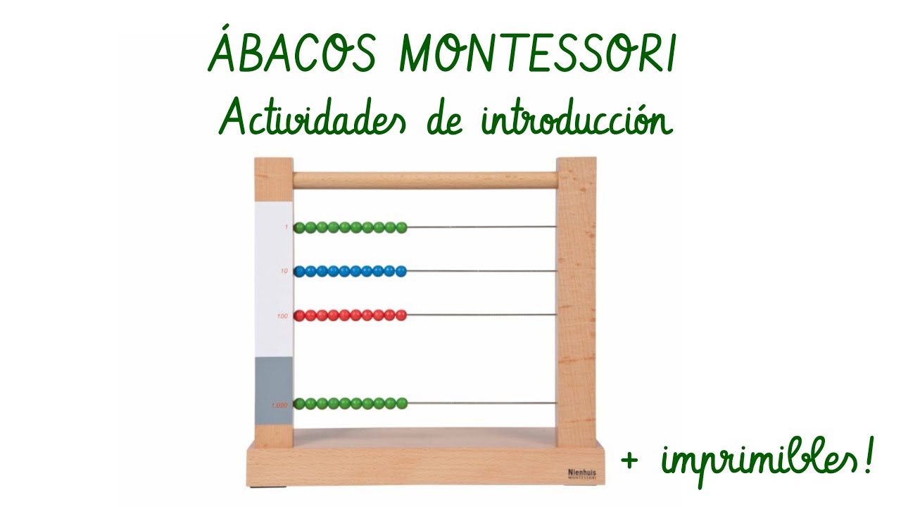 🧮 ¿Cómo es un ábaco MONTESSORI? 3 actividades de introducción - MATEMÁTICAS