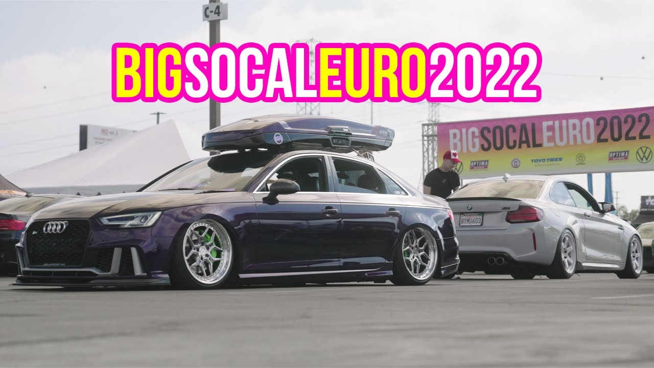Big SOCAL EURO 2022 [4K] Official