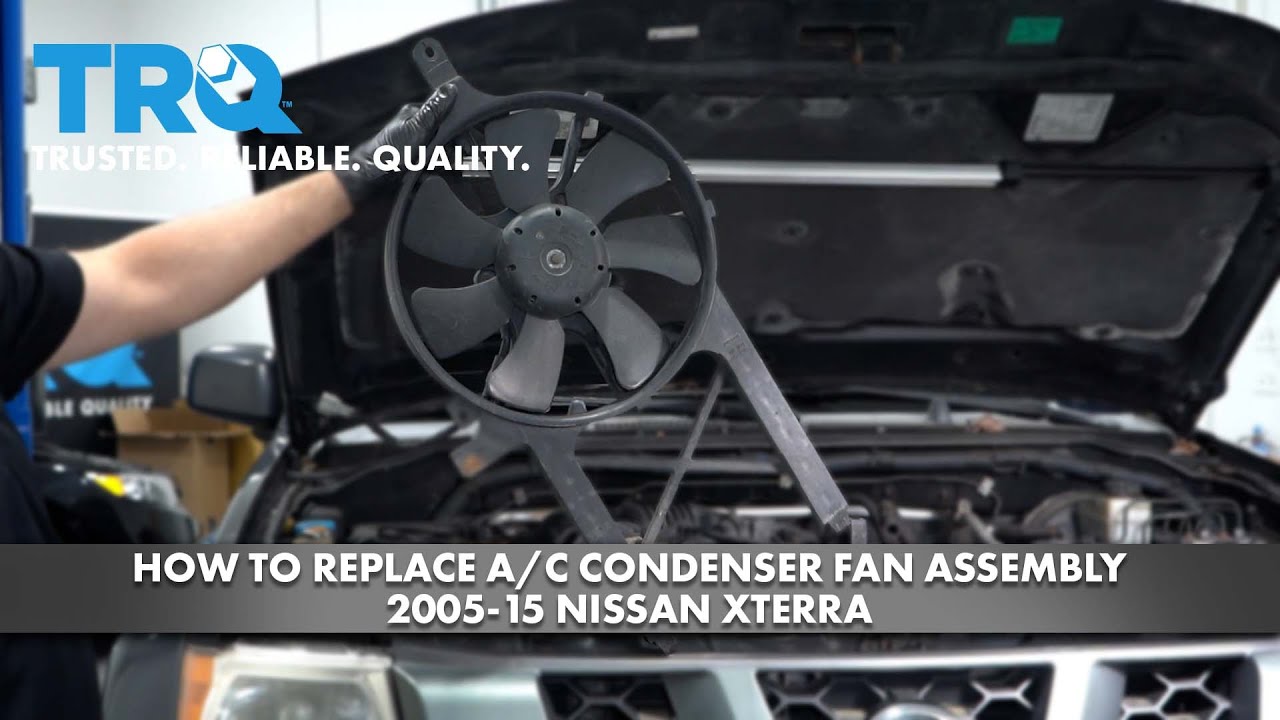 How to Replace AC Condenser Fan Assembly 2005-15 Nissan Xterra
