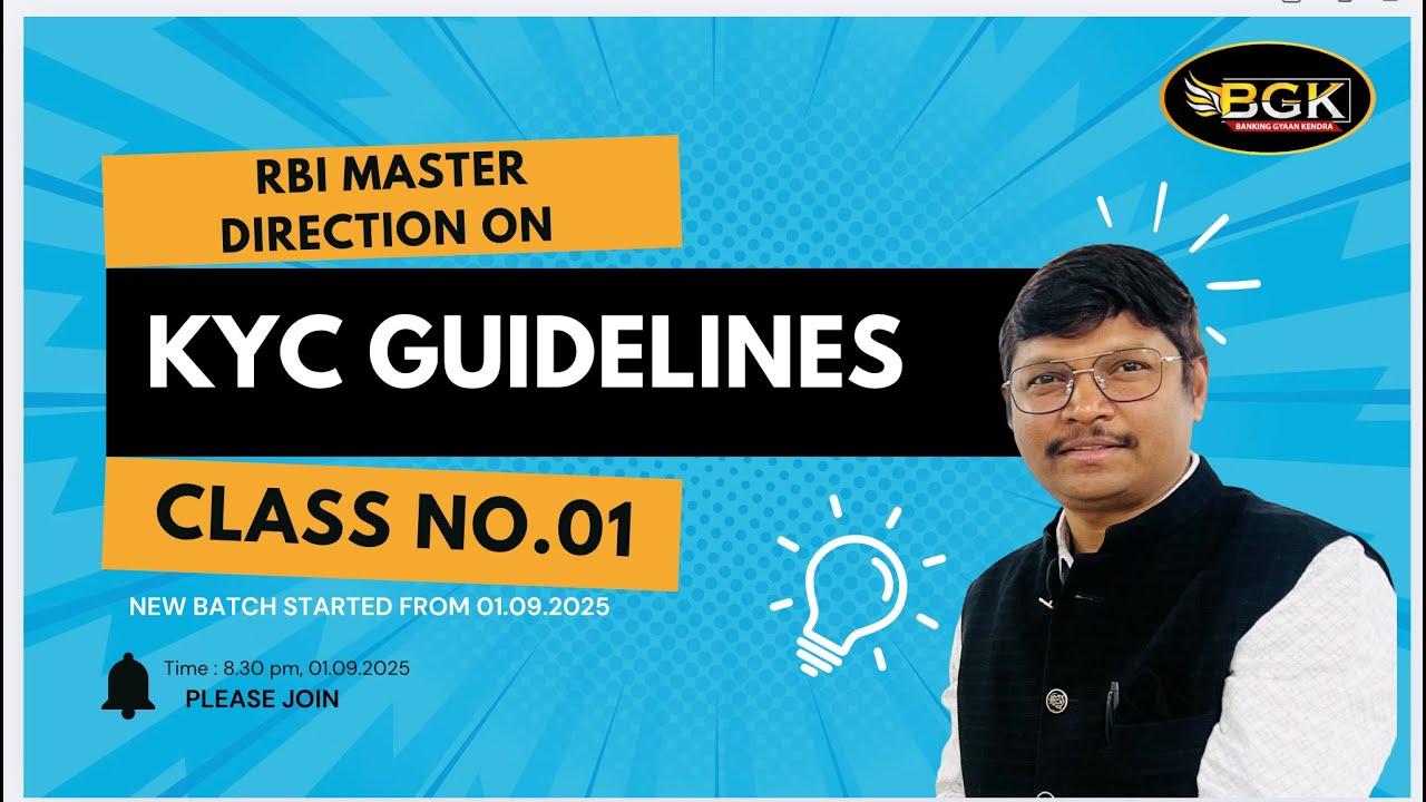RBI Master Direction on KYC Guidelines Session dtd  01 09 2025