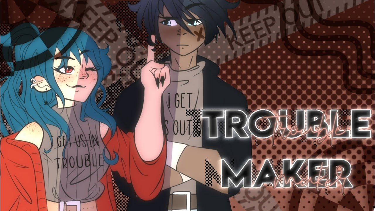 ✧˖°࿐troublemaker | glmv & gcmv |