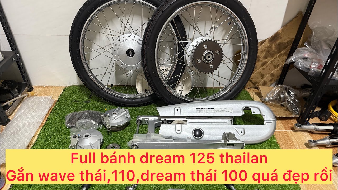 Bánh dream 125 thailan gắn wave thái110,dream thái 7 số .0339989677