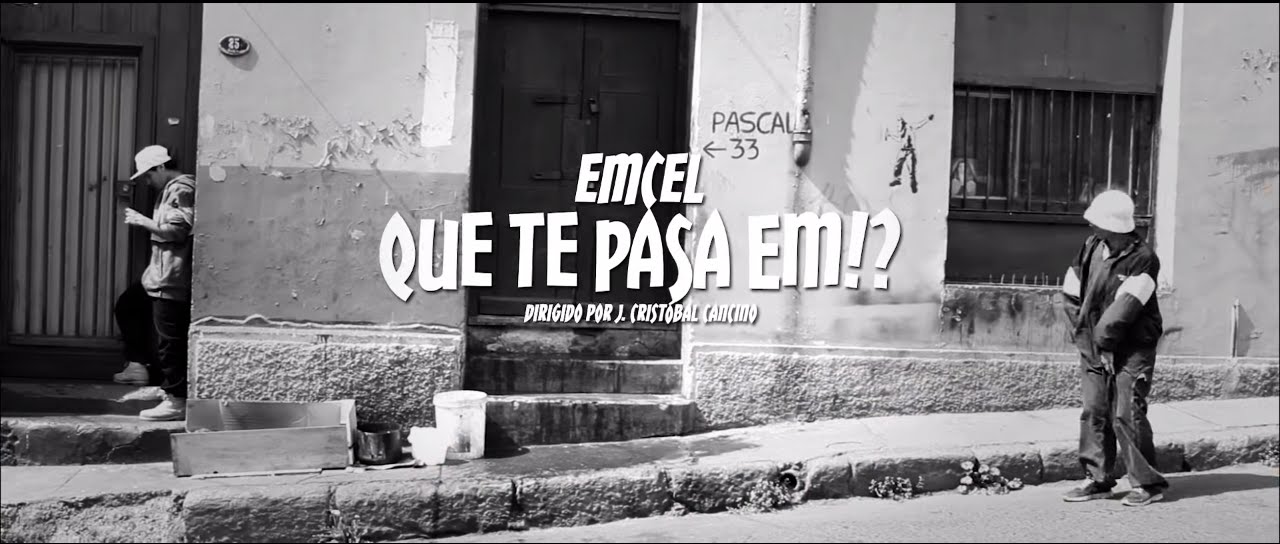 Emcel - Que te pasa Em