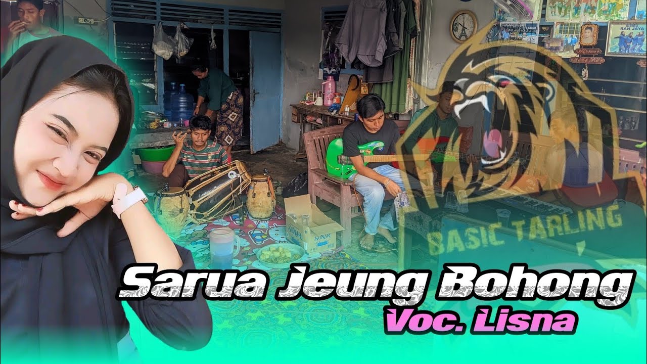 SARUA JEUNG BOHONG // VOC.LISNA // BASIC TARLING ft ALEX AUDIO // EDISI LATIHAN 