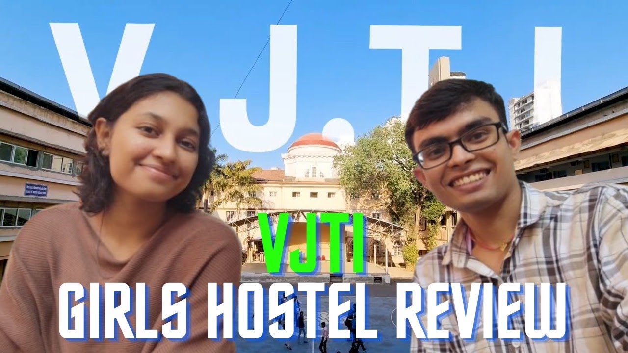 All ABOUT VJTI GIRLS HOSTEL LIFE | VJTI COLLEGE OF ENGINEERING MUMBAI | #vjti #mhtcet #hostel