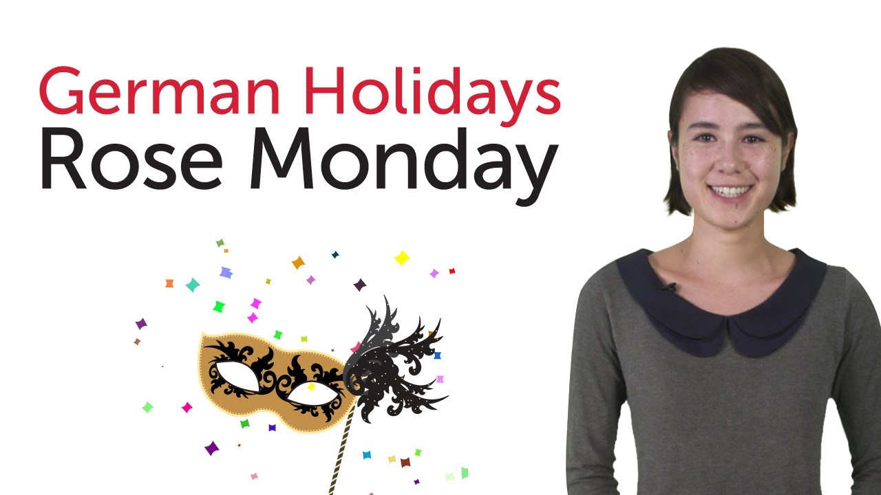 German Holidays - Rose Monday (Rosenmontag)