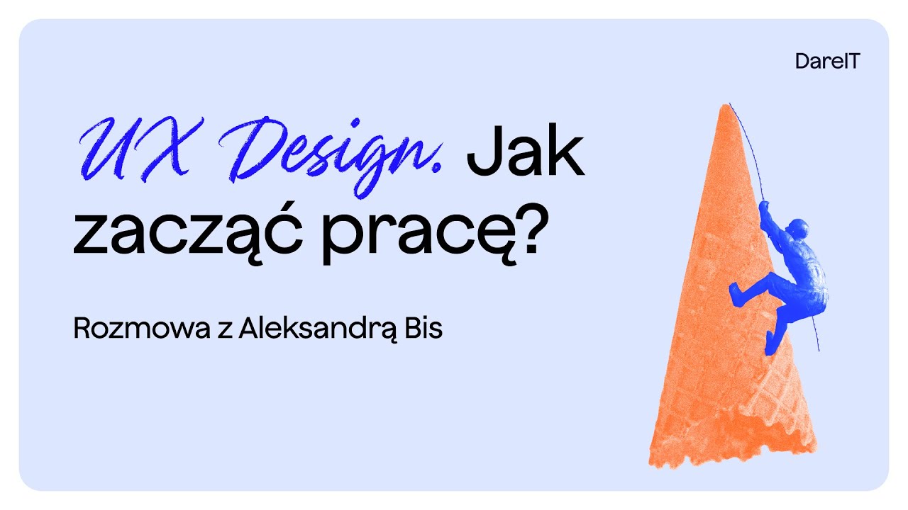 UX Design. Jak zacząć pracę w branży? Rozmowa z Aleksandrą Bis